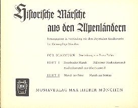 Historische Märsche aus den Alpenländern Heft 2 