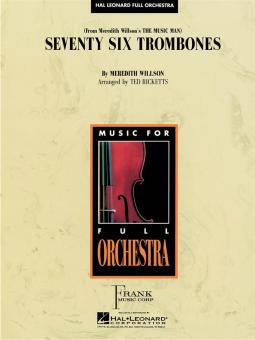Seventy Six Trombones 