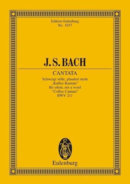 Cantata No. 211 (Coffee Cantata) BWV 211 Standard