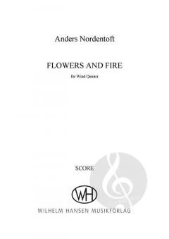 Flowers And Fire von Anders Nordentoft 