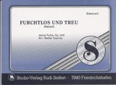 Furchtlos und treu 