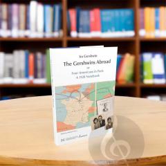 The Gershwins Abroad  von Ira Gershwin 
