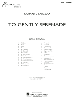 To Gently Serenade von Richard L. Saucedo 