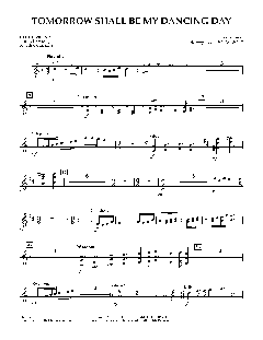 Tomorrow Shall Be My Dancing Day (Download) 
