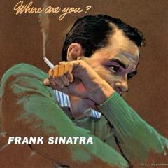 Where Are You von Frank Sinatra (Download) 
