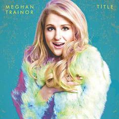 Close Your Eyes von Meghan Trainor (Download) 