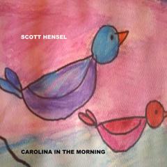 Carolina In The Morning von Walter Donaldson (Download) 