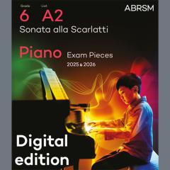 Sonata alla Scarlatti (Grade 6, list A2, from the ABRSM Piano Syllabus 2025 & 2026) (Download) 