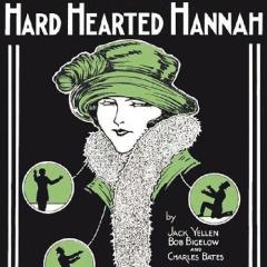 Hard Hearted Hannah von Bob Bigelow (Download) 