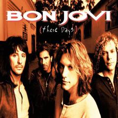 These Days von Bon Jovi (Download) 