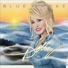 Blue Smoke von Dolly Parton (Download) 