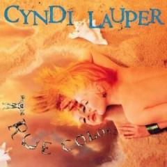 True Colours von Cyndi Lauper (Download) 
