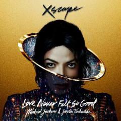 Love Never Felt So Good von Paul Anka (Download) 