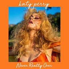 Never Really Over von Katy Perry (Download) 