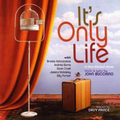 It's Only Life von John Bucchino (Download) 