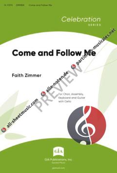 Come and Follow Me von Faith Zimmer 