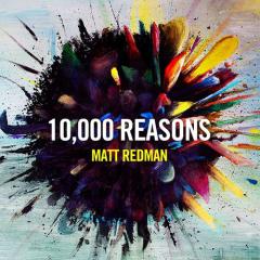10,000 Reasons von Matt Redman (Download) 