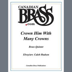 Crown Him With Many Crowns - Tuba von Canadian Brass Quintet (Download) 
