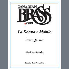 La Donna e Mobile - Bb Trumpet 2 von Canadian Brass Quintet (Download) 
