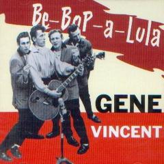 Be-Bop-A-Lula von Gene Vincent (Download) 