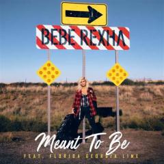 Meant To Be von Bebe Rexha (Download) 