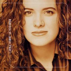 Pray von Rebecca St. James (Download) 