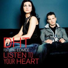 Listen To Your Heart von DHT (Download) 