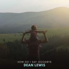 How Do I Say Goodbye (Download) 