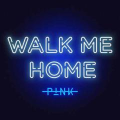 Walk Me Home (Download) 