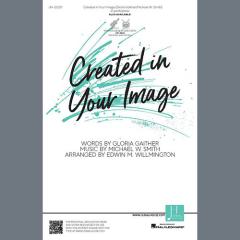 Created in Your Image von Michael W. Smith 