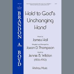 Hold to God's Unchanging Hands von James Hall (Download) 