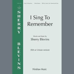 I Sing To Remember von Sherry Blevins (Download) 