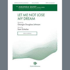 Let Me Not Lose My Dream von Sam Scheibe (Download) 
