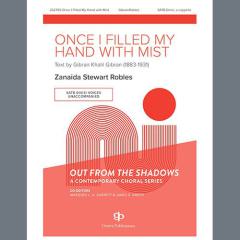 Once I Filled My Hand With Mist von Zanaida Stewart Robles (Download) 