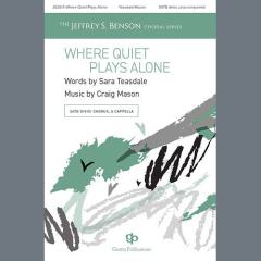 Where Quiet Plays Alone von Craig Mason (Download) 