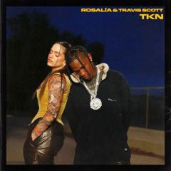 TKN (feat. Travis Scott) von Rosalía (Download) 