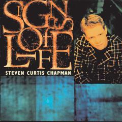 Signs Of Life von Steven Curtis Chapman (Download) 