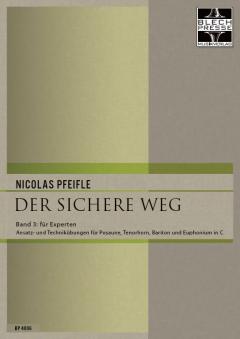 Der sichere Weg 3: für Experten von Nicolas Pfeifle 