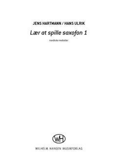 Laer At Spille Saxofon 1 von A. J. Hartman 