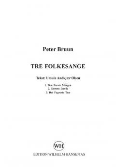Tre Folkesange von Peter Bruun 