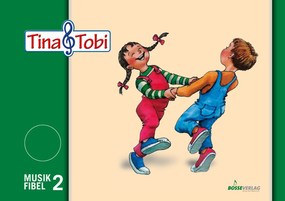 Musikalische Frherziehung 'Tina und Tobi' - Schlerlernmittel 2. Halbjahr   Educazione musicale